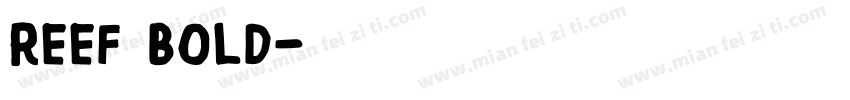 Reef bold字体转换